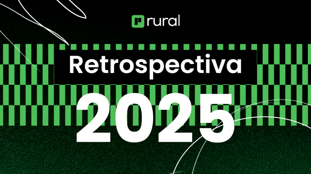 Retrospectiva Rural: Os destaques da nossa trajetória em 2025