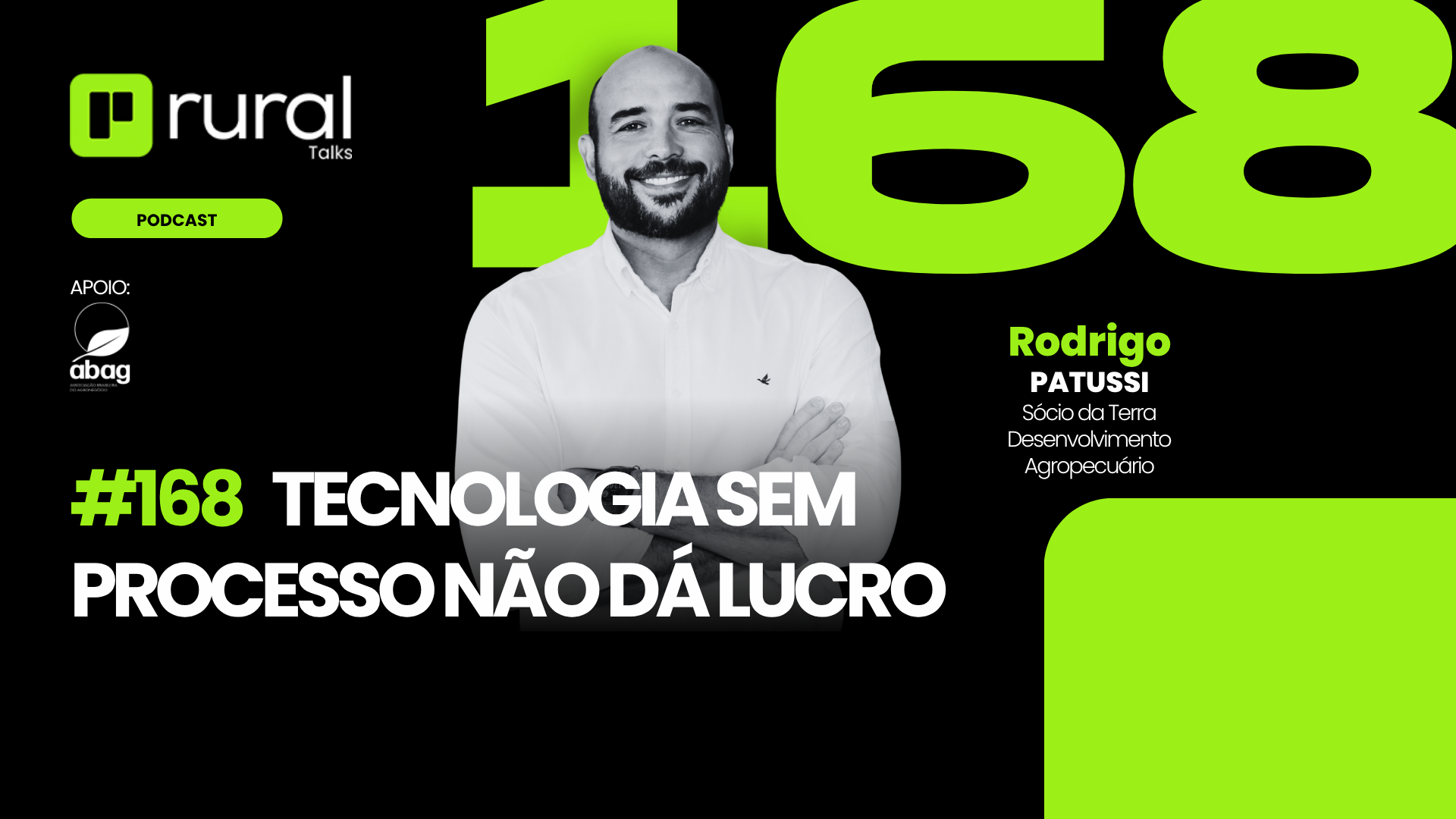 #RT168: Tecnologia e Processos: A Chave para o Lucro na Fazenda